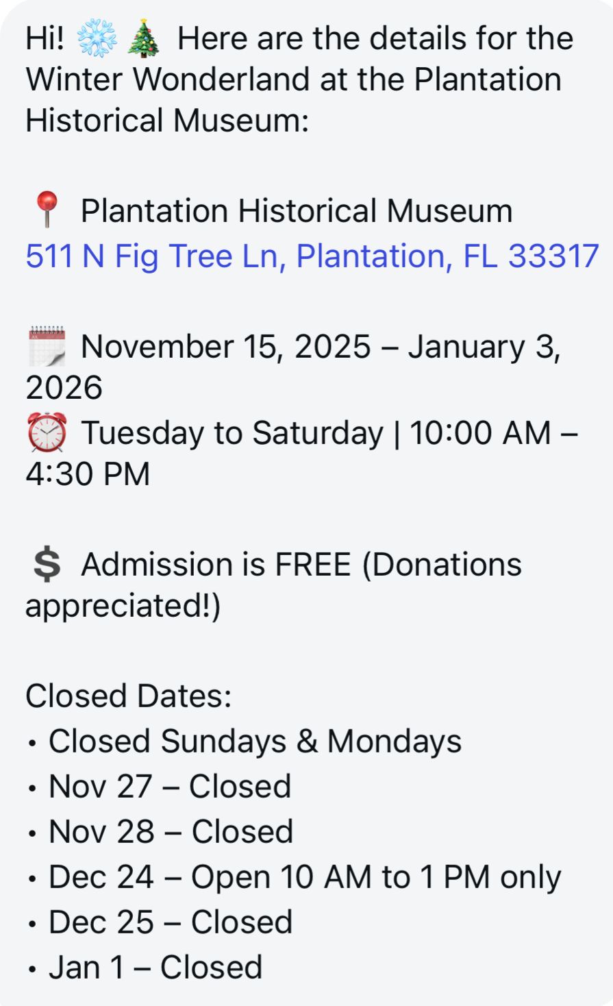 Winter Wonderland at the Plantation Historical Museum